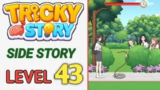 Tricky Story: Side Story. Уровень 43. Помогите Анне избежать ловушек. Прохождение.