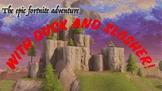 Duck and Sloshers Fortnite adventure