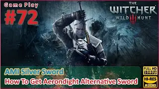 72 The Witcher 3 - AMI Sword Alternative From Aerondight Silver Sword Monster Tufo