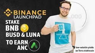 Binance Launchpool представляет токен Anchor (ANC). Стейкайте BNB, LUNA и BUSD, чтобы заработать ANC. Уже в листинге!