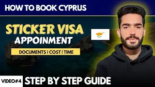 How To Book Cyprus Sticker Visa Appointment | Documents, Cost & Processing Time