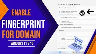 How To Enable Fingerprint on Laptop For Domain users in Windows 11,10 | 100 % Working | Hindi