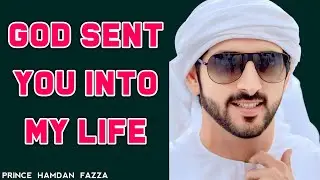 God Sent You Into My Life&hellip; And Everything Finally Made Sense | Fazza New Poem | Sheikh Hamdan |