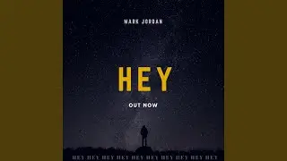 Hey