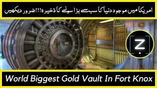 Fort Knox Vault Kentucky | Gold Bullion Documentary in Hindi & Urdu