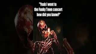 Funky Town Concert 💀