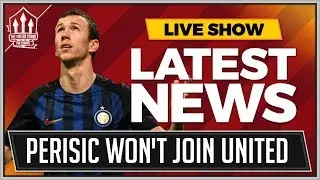 INTER Boss Rules Out PERISIC To MANCHESTER UNITED! MAN UTD Transfer News