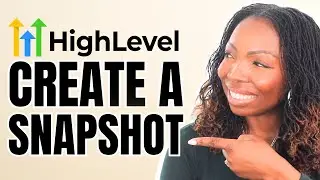 How to Create a Highlevel Snapshot: Making Account Templates in GoHighlevel
