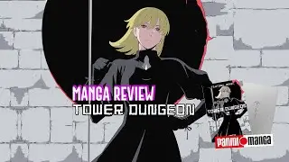MANGA REVIEW | TOWER DUNGEON #2 | EDITORIAL PANINI MX #tsutomunihei