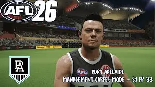 WELCOME TO THE EXHILARATING NEW ERA OF PORT ADELAIDE!!! | AFL 26 Port Adelaide Career | S1 E33
