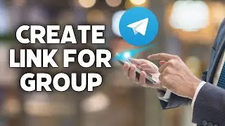 How to Create Link for Telegram Group 2025?