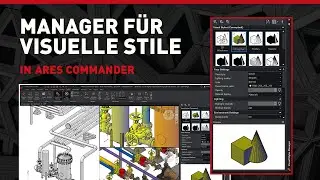 3D Visual Styles Manager zum Anpassen von 3D-Ansichten in DWG-Zeichnungen mit ARES Commander