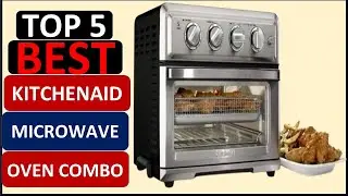 Top 5 Best kitchenaid microwave oven combo in 2024;