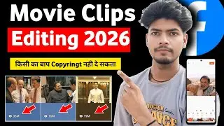 Facebook movie clips editing | Movie clips editing | Movie clips editing 2026 | fb movie clips edit