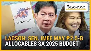 Lacson: Sen. Imee may ₱2.5-B allocables sa 2025 budget | Agenda Weekend