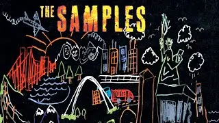 The Samples - The Last Drag