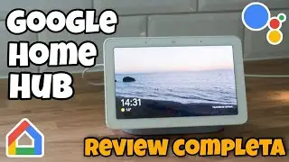 Google NEST HUB, review COMPLETA, funciones UTILES, recomendaciones y configuraci&oacute;n | TecTips