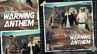 Warning Anthem II Hustler Waraich Ft Harman Kahlon II Jassi X II Latest Punjabi Song 2022
