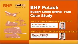 Using a Digital Twin to design BHP Potash Supply Chain - by Scott Blacklock and Dr Alan Barnard