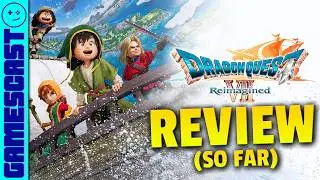 Dragon Quest VII Reimagined Review (So Far) - Kinda Funny Gamescast