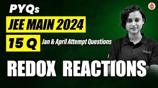 JEE Mains 2024 PYQs | Redox Reaction | Chemistry | Nabamita Ma'am