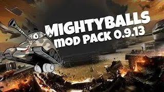 The MightyBalls World Of Tanks Mod Pack - WOT - XVM