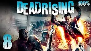 Dead Rising (X360) - 1080p HD Walkthrough (100%) Part 8 - A Strange Group