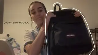 Que hay en mi mochila?