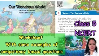Class 5 NCERT The World Around Us Chapter 1 Water- The Essence of life worksheet 