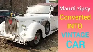 zipsy convert into vintage car।। जिप्सी का विंटेज कार लुक।।vintage car।। Royal motors Hisar।।