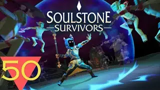 Vampire Souls advanced | Soulstone Survivors | ep50