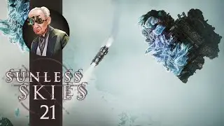 London and The Clockwork Sun - Sunless Skies Part 21 - Full Release Let's Play Blind Gameplay