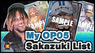 My OP05 Blue/Black Sakazuki Decklist and Breakdown! Get Nats Ready! One Piece Card Game!