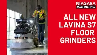 The All-New Lavina S7 Concrete Floor Grinders