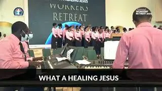 WHAT A HEALING JESUS by Deeper Life Adult Choir, Lagos (National Workers Retreat 2021)
