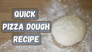 Quick Pizza Dough With Instant Yeast | Easy Neapolitan Pizza Dough Recipe