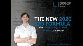 THE NEW 2020 SEO FORMULA for Damage Restoration Businesses (with COVID-19 updates)