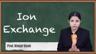 Ion Exchange - Water Treatment and Analysis - Applied Chemistry 2
