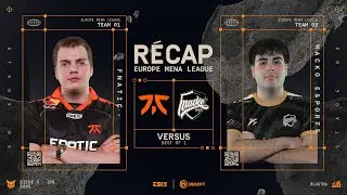 R&eacute;cap' EML 2025 / Stage 2 -  FNATIC vs Macko Esports - DAY #2