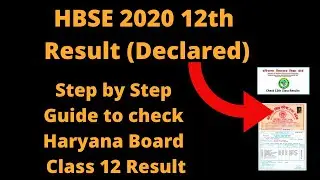 HBSE 2020 12th Result (Declared) &ndash; How to Check Haryana Board of School Education Class 12th Result