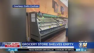 NSome North Texas Grocery Store Shelves Looking Empty Ahead Of Winter Storm