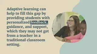 Adaptive Learning &ndash; Expected Benefits and Possible Challenges in Developing Countries