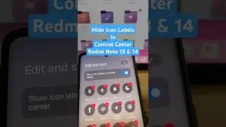 How Hide Icon Labels Toggle Xiaomi HyperOS & MIUI Control Center #howto
