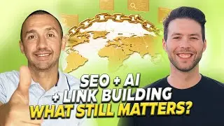 SEO + AI + Link Building: What Still Matters and What’s Changing