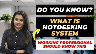What is Hot Desking System | You must know this 😎 | Office Workers should know