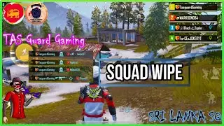 ஒரு புல் டீம் காலி | One Squad Wipe by Tas Guard Gaming #Pubg mobile Sri Lanka