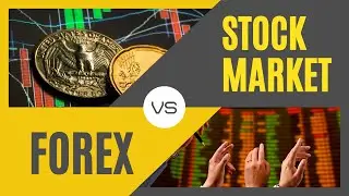 Difference Between Stocks & Forex Trading
