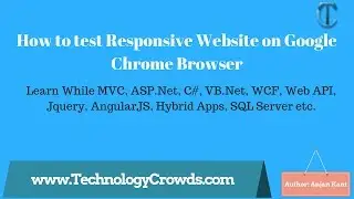 Mobile Friendly: How to test Responsive Website on Google Chrome Browser