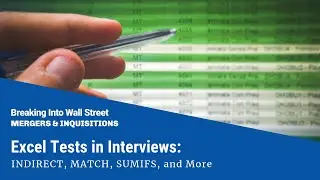 Excel Tests in Interviews: INDIRECT, MATCH, SUMIFS, and More