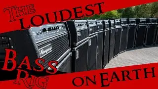 Loudest Bass Rig on Earth - 24 Ampeg heads + 24 Ampeg 8x10 Cabinets